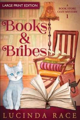 Books & Bribes - Lucinda Race