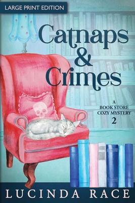 Catnaps & Crimes - Lucinda Race