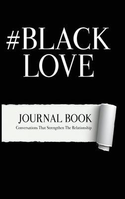 #BlackLove: Conversations that strengthen relationships - Alexis Blount