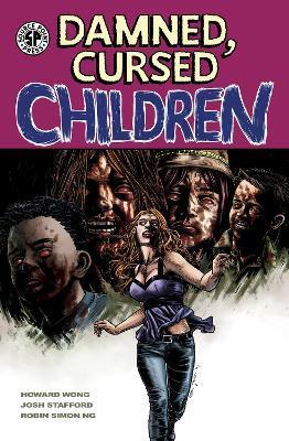 Damned Cursed Children, 1 - Howard Wong
