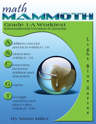 Math Mammoth Grade 1-A Worktext, International Version (Canada) - Maria Miller