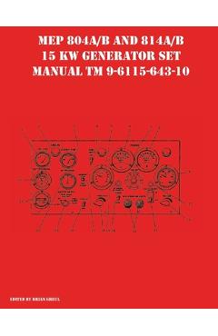 Poza produsului MEP 804A/B and 814A/B 15 KW Generator Set Manual TM 9-6115-643-10 - Brian Greul