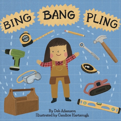 Bing Bang Pling - Deb Adamson