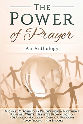 The Power of Prayer: An Anthology - Robinson