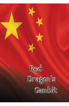 Coperta cărții 'Red Dragon's Gambit - C. R. Buonanno'
