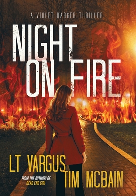 Night on Fire - L. T. Vargus