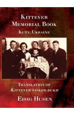 Coperta cărții 'Kittever Memorial Book - Eisig Husen'