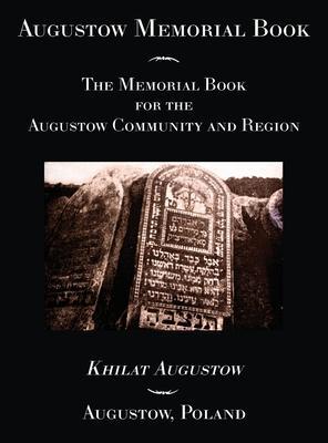 Augustow Memorial Book - Molly Karp
