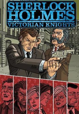 Sherlock Holmes: Victorian Knights - Ken Janssens