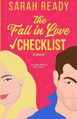 The Fall in Love Checklist - Sarah Ready