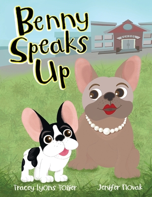 Benny Speaks Up - Tracey Tozier