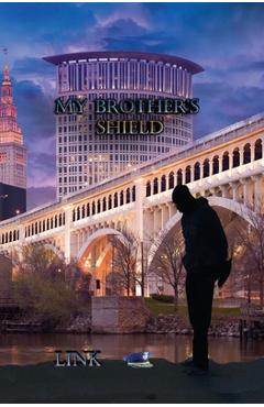 Poza produsului My Brother's Shield - Link