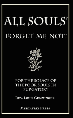All Souls' Forget-me-not - Louis Gemminger