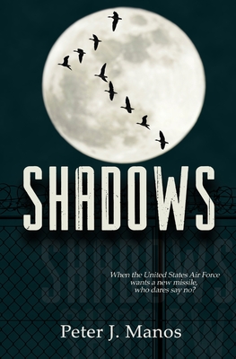 Shadows - Peter J. Manos