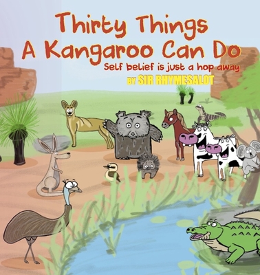 Thirty Things A Kangaroo Can Do - Rhymesalot