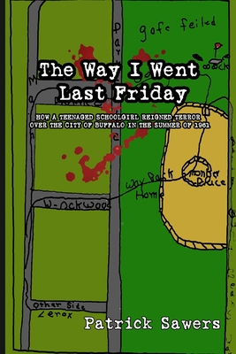 The Way I Went Last Friday - Patrick Sawers