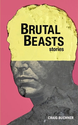 Brutal Beasts - Craig Buchner