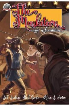 Coperta cărții 'The Musketeers New Adventures - Paul Beale'