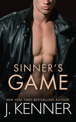 Sinner's Game - J. Kenner