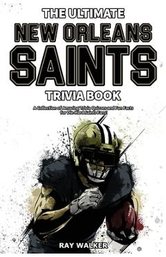 The Ultimate Tampa Bay Buccaneers Trivia Book: A Collection of Amazing  Trivia Quizzes and Fun Facts for Die-Hard Bucs Fans!