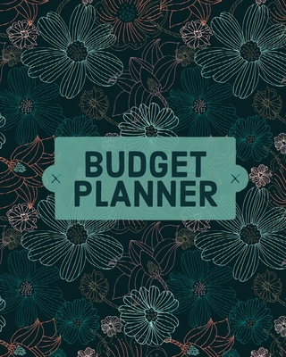 Budget Planner Notebook: Monthly And Weekly Expense Tracker, Personal Finance, Bill Organizer, Budget Management - Teresa Rother