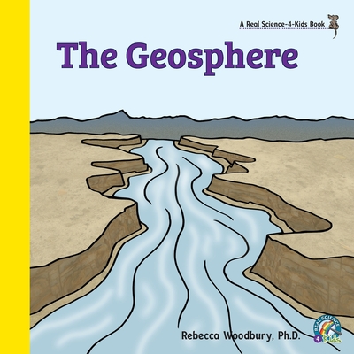 The Geosphere - Rebecca Woodbury