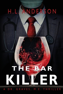 The Bar Killer - H. L. Anderson