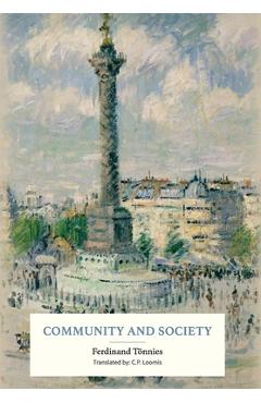 Poza produsului Community and Society - Ferdinand Tönnies