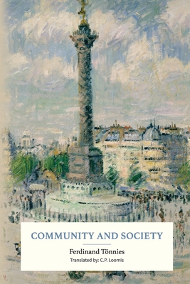 Community and Society - Ferdinand Tönnies