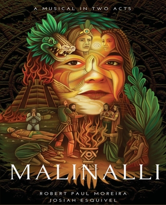 Coperta cărții 'Malinalli - Robert Paul Moreira'