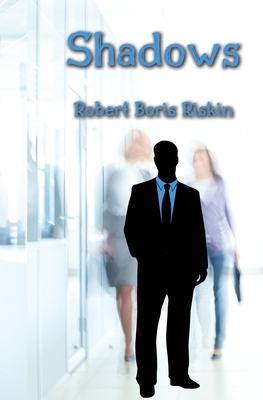 Coperta cărții 'Shadows - Robert B. Riskin'