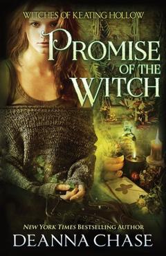 Coperta cărții 'Promise of the Witch - Deanna Chase'