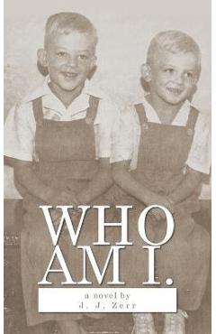 Poza produsului Who Am I - J. J. Zerr