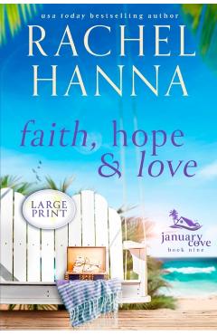 Faith, Hope & Love - Rachel Hanna