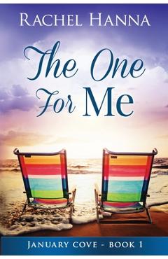 The One For Me - Rachel Hanna
