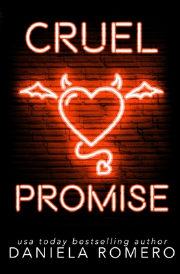 Cruel Promise - Daniela Romero