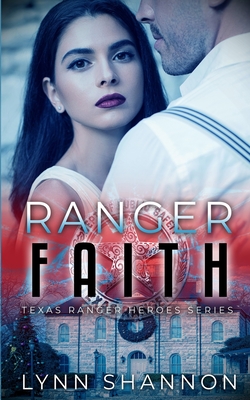 Ranger Faith - Lynn Shannon