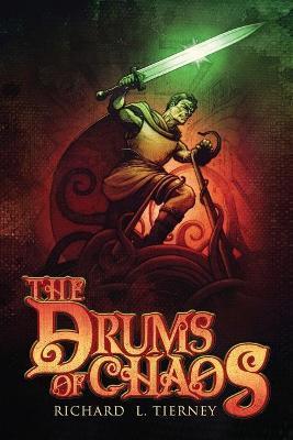 The Drums of Chaos - Richard L. Tierney
