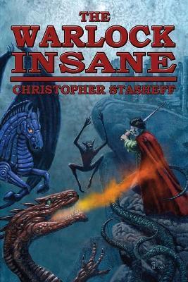 The Warlock Insane - Christopher Stasheff