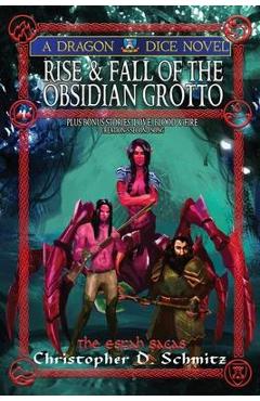 Coperta cărții 'Rise & Fall of the Obsidian Grotto - Christopher D. Schmitz'