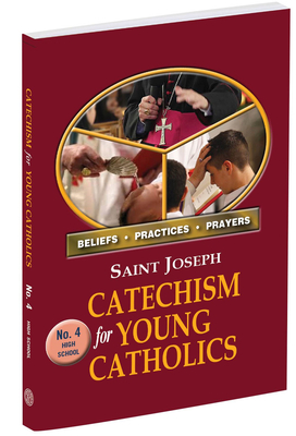 Coperta cărții 'St. Joseph Catechism for Young Catholics No. 4 - Catholic Book Publishing Corp'