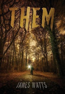 Them - James Watts