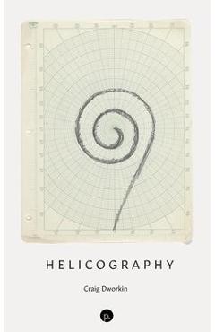 Coperta cărții 'Helicography - Craig Dworkin'