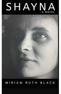 Coperta cărții 'Shayna - Miriam Ruth Black'