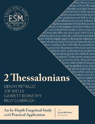 Excel Still More Bible Workshop: 2 Thessalonians - Denny Petrillo