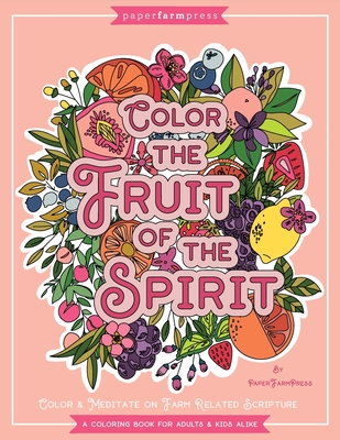 Fruit of the Spirit - Lauren Te Velde