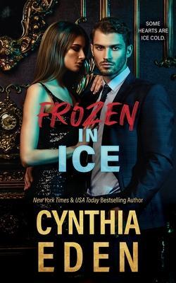 Frozen In Ice - Cynthia Eden