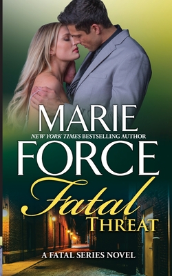 Fatal Threat - Marie Force