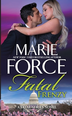 Fatal Frenzy - Marie Force