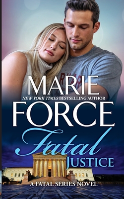 Fatal Justice - Marie Force